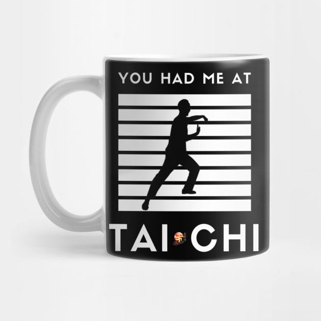 Had Me at Taichi by TaijiFit